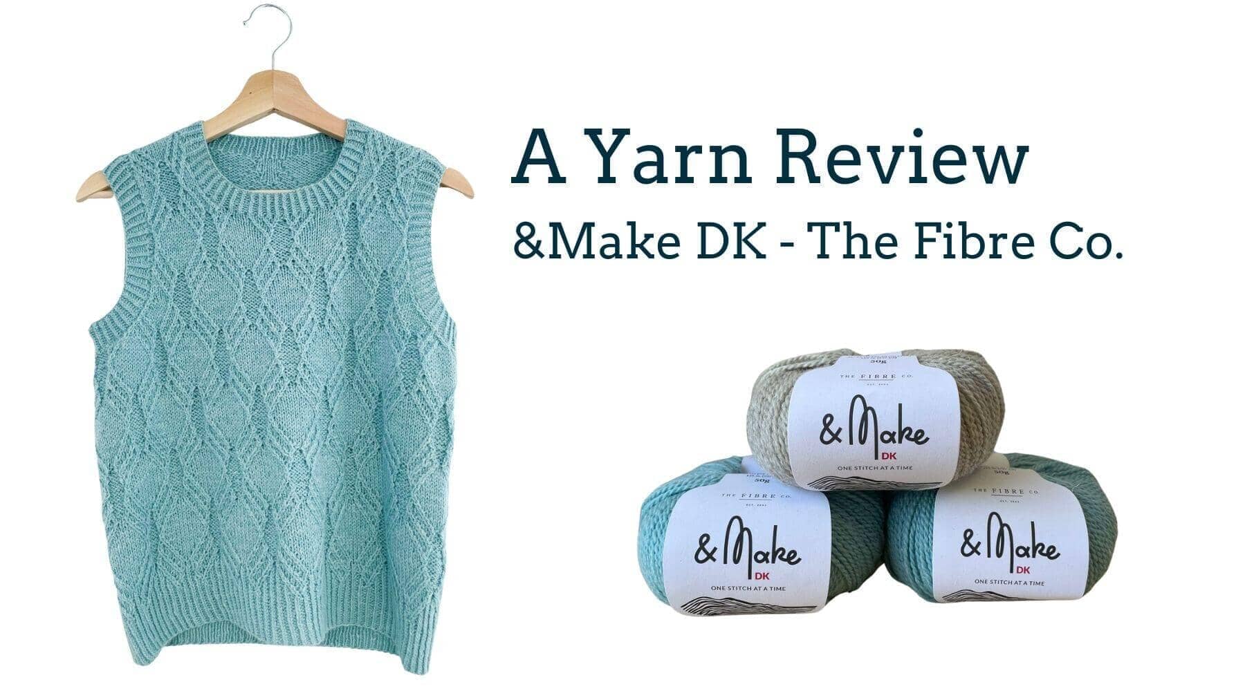 Kniting Bliss with &Make DK